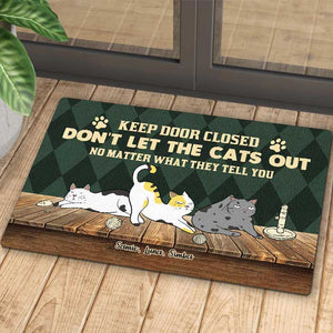 Ne laissez pas sortir les chats - Tapis décoratif personnalisé - Cadeau pour les amoureux des animaux