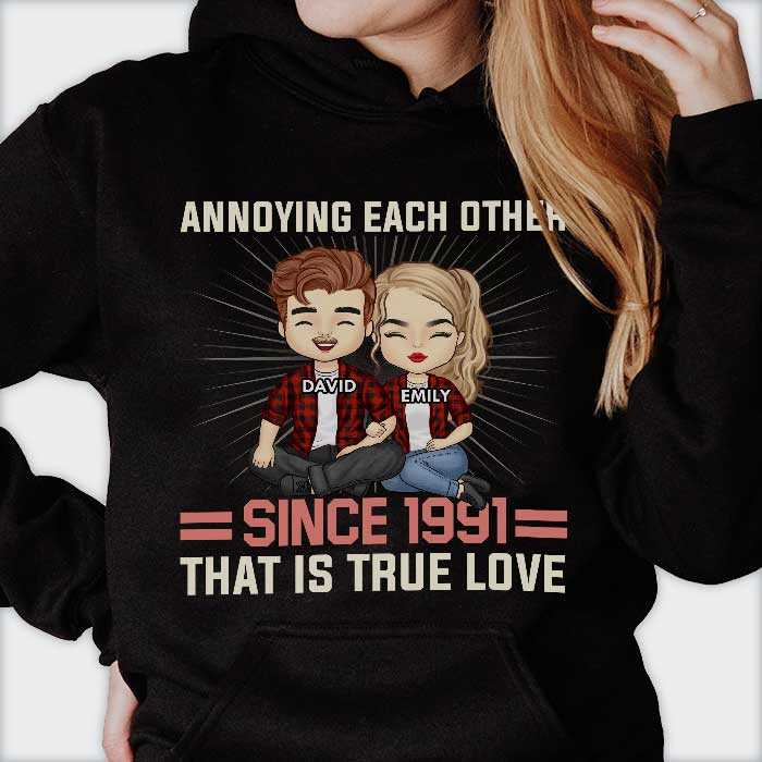 Annoying Each Other Since 1971 That Is True Love - Gift For Couples, Personalized Hoodie.