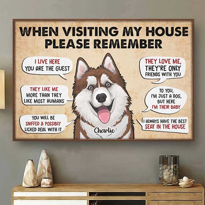 When Visiting Our Home Please Remember - Personalized Horizontal Poster.