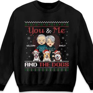 Toi, moi et les chiens - T-shirt unisexe personnalisé pour couple, sweat à capuche, sweat-shirt - Cadeau de Noël pour mari et femme, anniversaire
