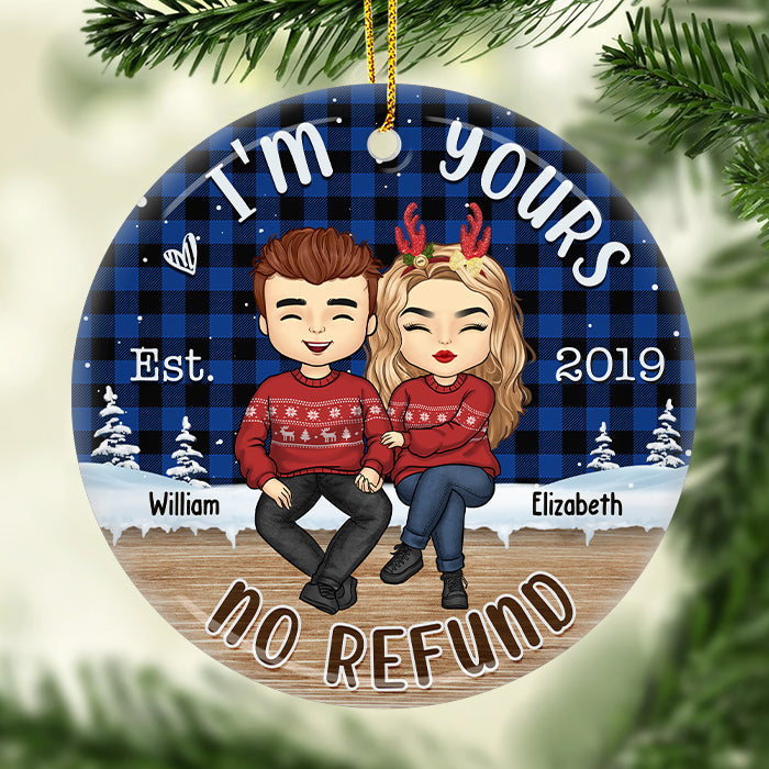 Aucun remboursement, je suis à toi - Décoration de Noël ronde personnalisée en céramique - Cadeau pour couple, mari, femme, anniversaire, fiançailles, mariage, cadeau de mariage, cadeau de Noël