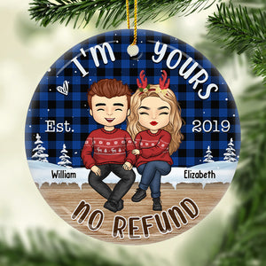 Aucun remboursement, je suis à toi - Décoration de Noël ronde personnalisée en céramique - Cadeau pour couple, mari, femme, anniversaire, fiançailles, mariage, cadeau de mariage, cadeau de Noël