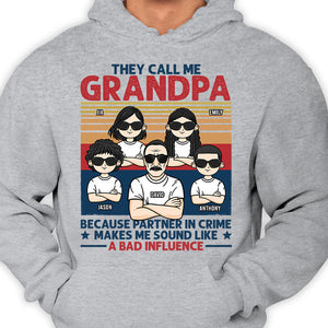 On m'appelle grand-père au lieu de partenaire de crime - T-shirt unisexe personnalisé, sweat à capuche - Cadeau pour papa
