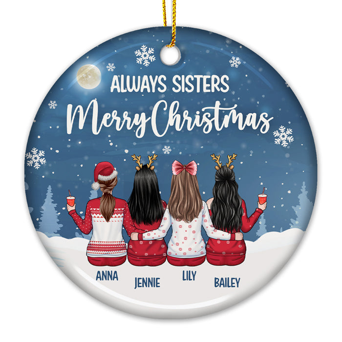Nous sommes toujours sœurs Joyeux Noël - Décoration de Noël ronde personnalisée en céramique - Cadeau pour meilleure amie, meilleure amie, sœur, cadeau d'anniversaire pour meilleure amie et amie, cadeau de Noël