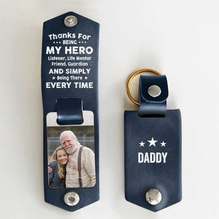 Merci d'être là à chaque fois - Porte-clés personnalisé en cuir PU - Télécharger une image, cadeau pour papa