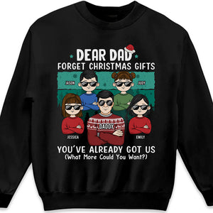 Papa, tu nous as déjà - T-shirt, sweat à capuche et sweat-shirt unisexe personnalisé pour la famille - Cadeau de Noël pour papa