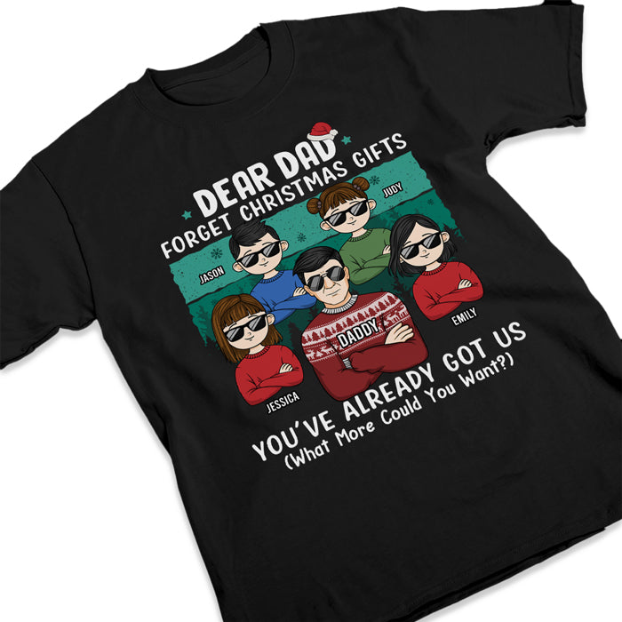 Papa, tu nous as déjà - T-shirt, sweat à capuche et sweat-shirt unisexe personnalisé pour la famille - Cadeau de Noël pour papa