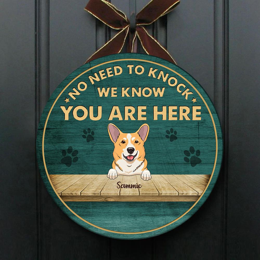 No Need To Knock - Funny Personalized Dog Door Sign.