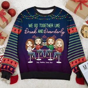 Comme ivre et désordonné - Sweat-shirt personnalisé moche pour meilleure amie - Pull en laine unisexe - Cadeau de Noël pour meilleures amies, meilleures amies, sœurs