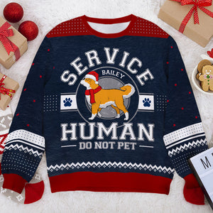 Service Human Do Not Pet - Sweat-shirt de Noël unisexe personnalisé et moche, en laine, imprimé intégral - Cadeau pour les amoureux des chiens, des animaux, de Noël