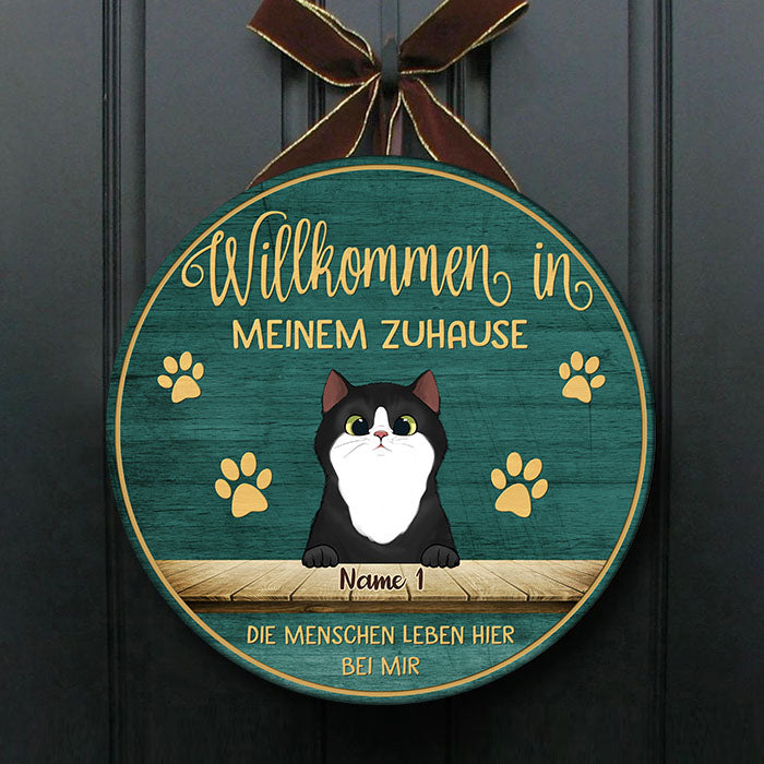 Willkommen In Meinem Zuhause - Lustiges Personalisiertes Katzentürschild, Funny Personalized Cat Door Sign German.