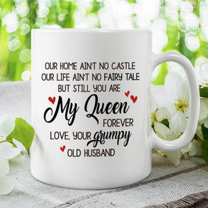 Our Home Ain't No Castle - Personalized Mug.
