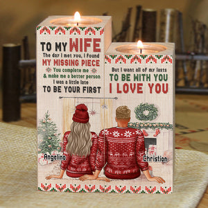I Want All Of My Lasts To Be With You - Gift For Couples, Personalized Candle Holder.