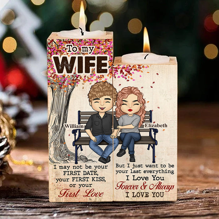 I Just Wanna Be Your Last Everything - Gift For Couples, Personalized Candle Holder.