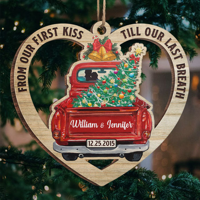 De notre premier baiser jusqu'au dernier - Décoration de Noël en bois personnalisée en forme de cœur - Cadeau pour couple, mari et femme, anniversaire, fiançailles, mariage, cadeau de mariage, cadeau de Noël