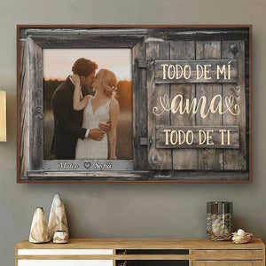 Todo De Mí Ama Todo De Ti - Télécharger une image, cadeau pour les couples, mari femme - Affiche horizontale personnalisée espagnol
