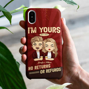 Je suis à toi, sans remboursement ! Cadeau pour couple, mari et femme ! Coque de téléphone personnalisée