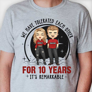 Nous nous sommes tolérés, c'est remarquable - T-shirt unisexe personnalisé, sweat à capuche, sweat-shirt - Cadeau pour couple, mari, femme, anniversaire, fiançailles, mariage, cadeau de mariage