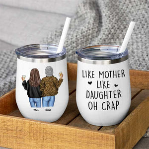 Telle mère, telle fille - Cadeau pour maman, verre à vin personnalisé 