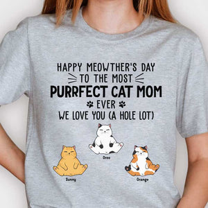Happy Meowther's Day We Love You - Gift For Cat Lovers, Personalized Unisex T-shirt, Hoodie