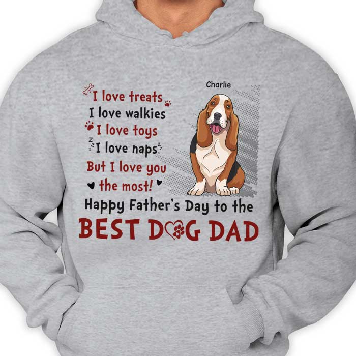 Meilleur papa chien, on t'aime plus que tout - Cadeau pour la fête des pères, t-shirt unisexe personnalisé, sweat à capuche