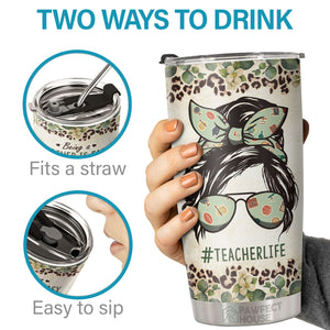 Being A Teacher Is Easy It's Like Riding A Bike - Tumbler - Appreciation, Graduation, Retirement, Thank You Gift For Teacher, Teacher Gift From Students