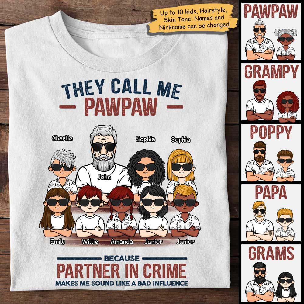 They Call Me Grandpa - Personalized Unisex T-Shirt, Hoodie.