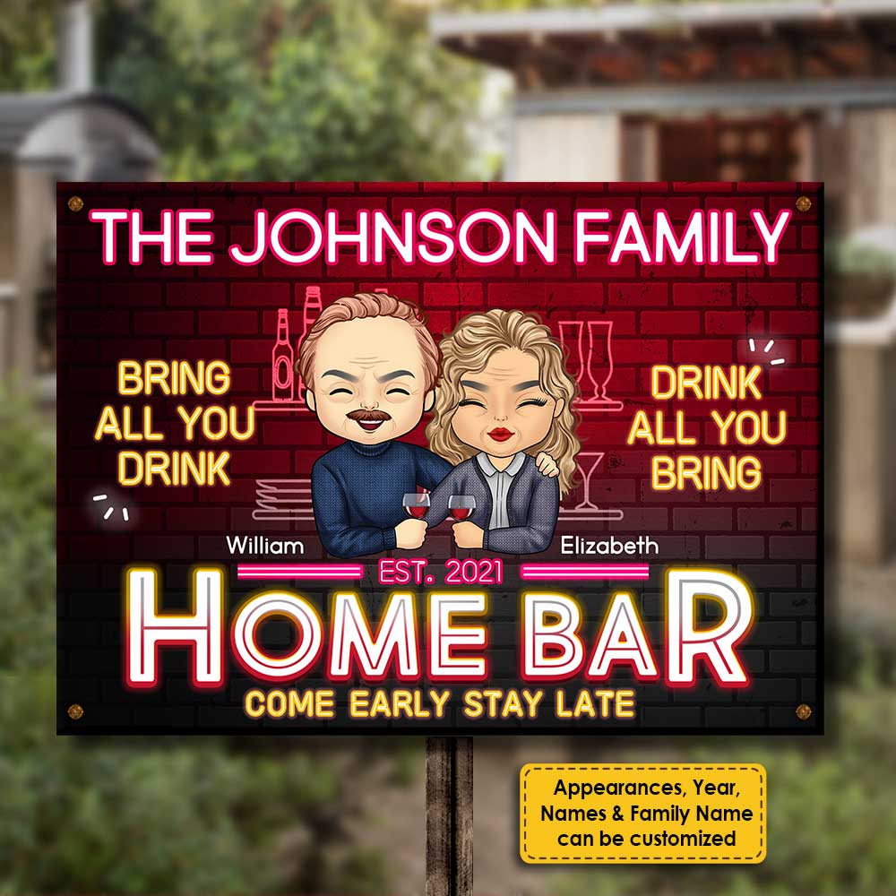 Home Bar - Venez tôt et restez tard : apportez tout ce que vous buvez et buvez tout ce que vous apportez - Cadeau pour couples, mari et femme, plaque en métal personnalisée