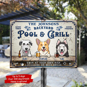 Backyard Pool & Grill - Funny Personalized Dog Metal Sign.