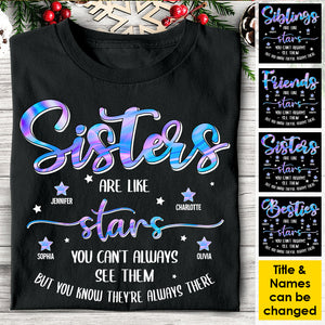 Besties Are Like Stars - You Can't Always See Them But They're Always There - Personalized Unisex Sweatshirt, T-shirt, Hoodie.