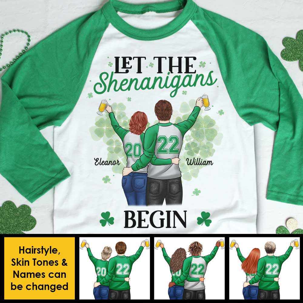 The Shenanigans Will Begin - Gift For Couples, Husband Wife, Personalized St. Patrick's Day Unisex Raglan Shirt.