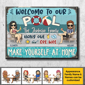 Bienvenue à notre piscine - Détendez-vous, mouillez-vous et faites comme chez vous - Cadeau pour couples, mari et femme, plaque en métal personnalisée
