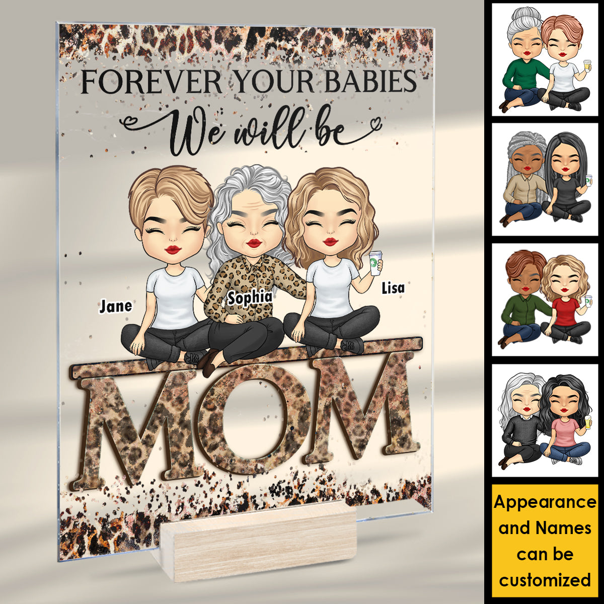 Nous serons toujours vos bébés - Cadeau pour maman - Plaque acrylique personnalisée
