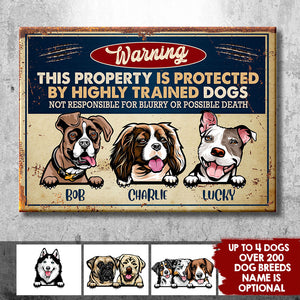 This Property Is Protected By Highly Trained Dog - Funny Personalized Dog Metal Sign.