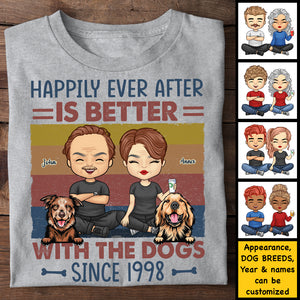 Le bonheur est meilleur avec les chiens - T-shirt unisexe personnalisé, sweat à capuche, sweat-shirt - Cadeau pour couple, mari, femme, anniversaire, fiançailles, mariage, cadeau de mariage