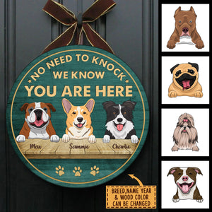 No Need To Knock - Funny Personalized Dog Door Sign.
