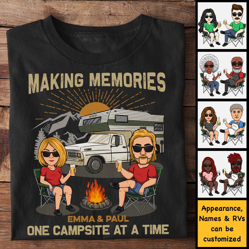 Making Memories One Campsite At A Time - Personalized Unisex T-Shirt, Hoodie, Sweatshirt - Gift For Couple, Husband Wife, Anniversary, Engagement, Wedding, Marriage, Camping Gift