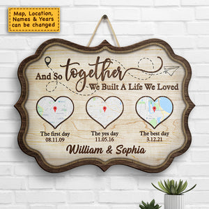 Ensemble, nous avons construit une vie que nous aimons - Panneau en bois personnalisé - Cadeau pour couples, mari et femme