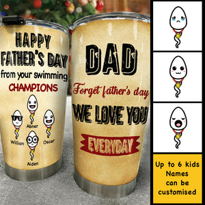 Dear Dad We Love You Everyday - Personalized Tumbler - Gift For Dad, Gift For Father's Day
