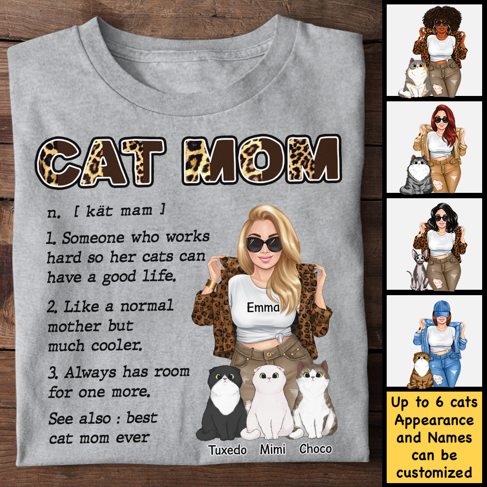 Cat Mom Works Hard So Her Cats Can Have A Good Life - Gift For Cat Mom, Personalized Unisex T-shirt, Hoodie.