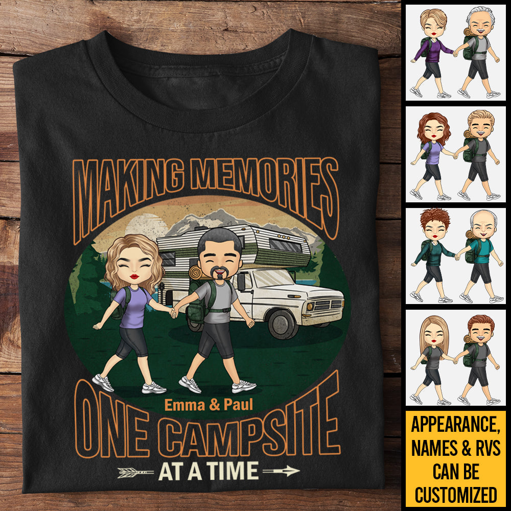 Making Memories One Campsite At A Time - Personalized Unisex T-Shirt, Hoodie, Sweatshirt - Gift For Couple, Husband Wife, Anniversary, Engagement, Wedding, Marriage, Camping Gift
