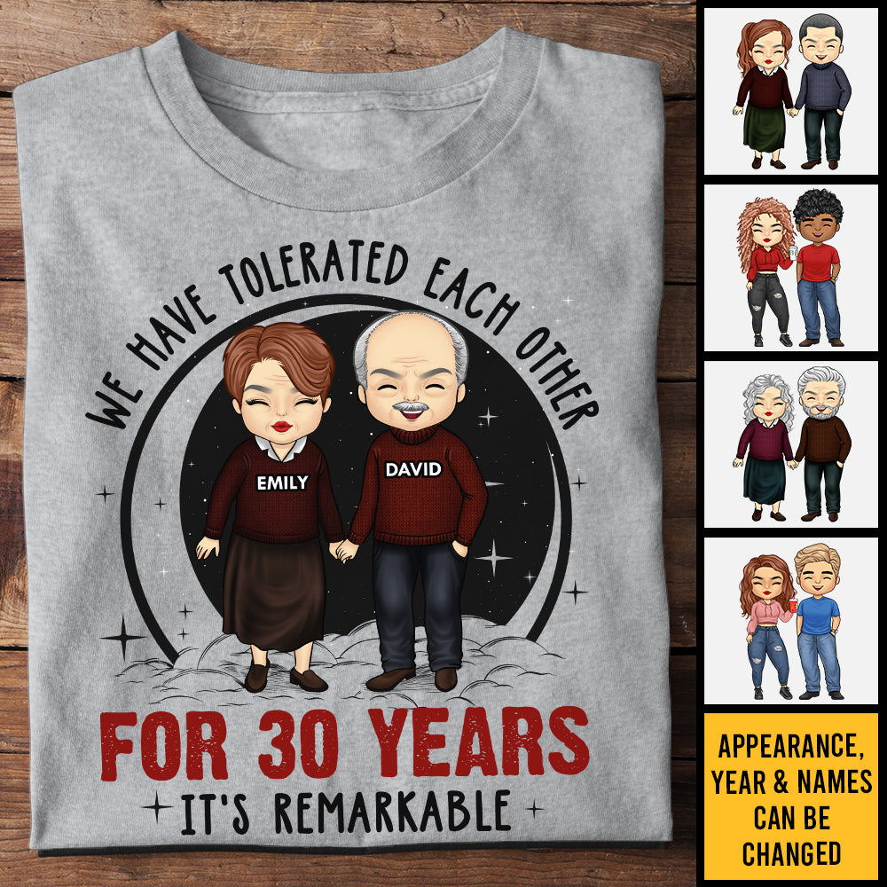 Nous nous sommes tolérés, c'est remarquable - T-shirt unisexe personnalisé, sweat à capuche, sweat-shirt - Cadeau pour couple, mari, femme, anniversaire, fiançailles, mariage, cadeau de mariage