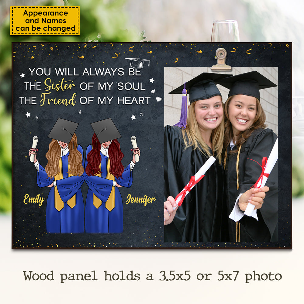 The Sister Of My Soul The Friend Of My Heart - Personalized Photo Frame.