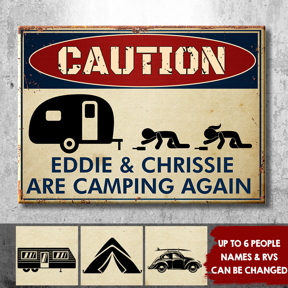 Drunk Campers Are Camping Again - Personalized Camping Metal Sign.