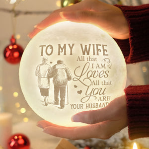 Tout ce que je suis aime tout ce que tu es - Lampe de lune - À ma femme, cadeau pour femme, anniversaire, fiançailles, mariage, cadeau de mariage, cadeau de Noël