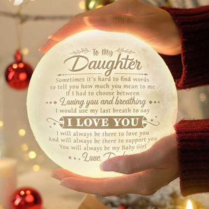 Je serai toujours là pour te soutenir - Lampe Lune - Pour ma fille, Cadeau pour fille, Cadeau fille de papa, Cadeau d'anniversaire pour fille, Cadeau de Noël