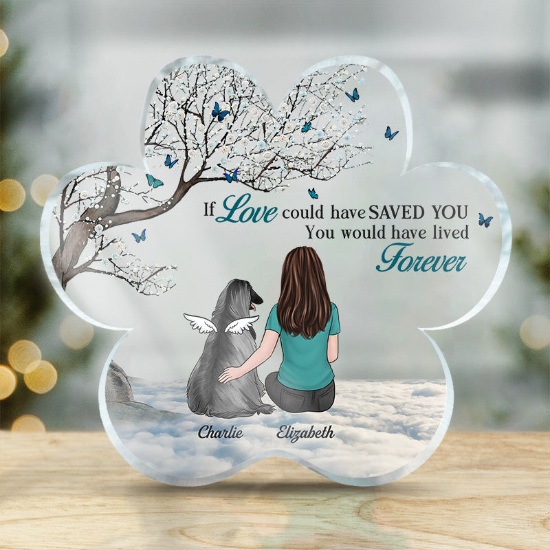 You're Gone, But Your Paw Prints Are Always On My Heart - Memorial Personalized Custom Paw Shaped Acrylic Plaque - Sympathy Gift, Gift For Pet Owners, Pet Lovers
