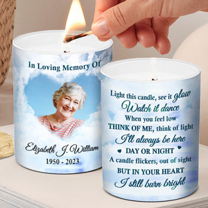 Photo personnalisée « Tu seras toujours dans mon cœur » - Bougie parfumée sans fumée personnalisée commémorative - Cadeau commémoratif, cadeau de condoléances pour les membres de la famille