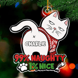 99 % coquin, 1 % gentil - Ornement personnalisé en forme de chat - Acrylique - Cadeau de Noël pour les propriétaires et les amoureux des animaux
