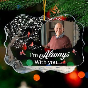 Photo personnalisée « Je suis partout où tu vas » - Ornement commémoratif personnalisé - Forme Benelux en acrylique - Cadeau de Noël, cadeau de condoléances pour les membres de la famille